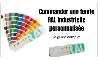 Commander une teinte RAL industrielle personnalisée : le guide complet